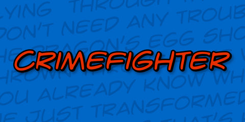 Crime Fighter