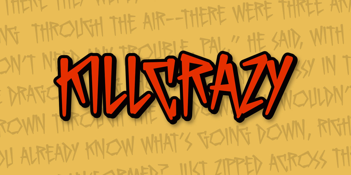 Killcrazy – Blambot Comic Fonts & Lettering