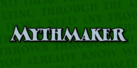 Myth Maker