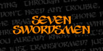 Seven Swordsmen