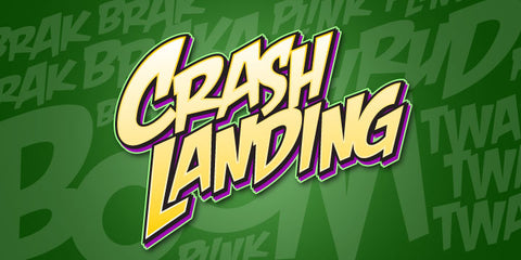 Crash Landing