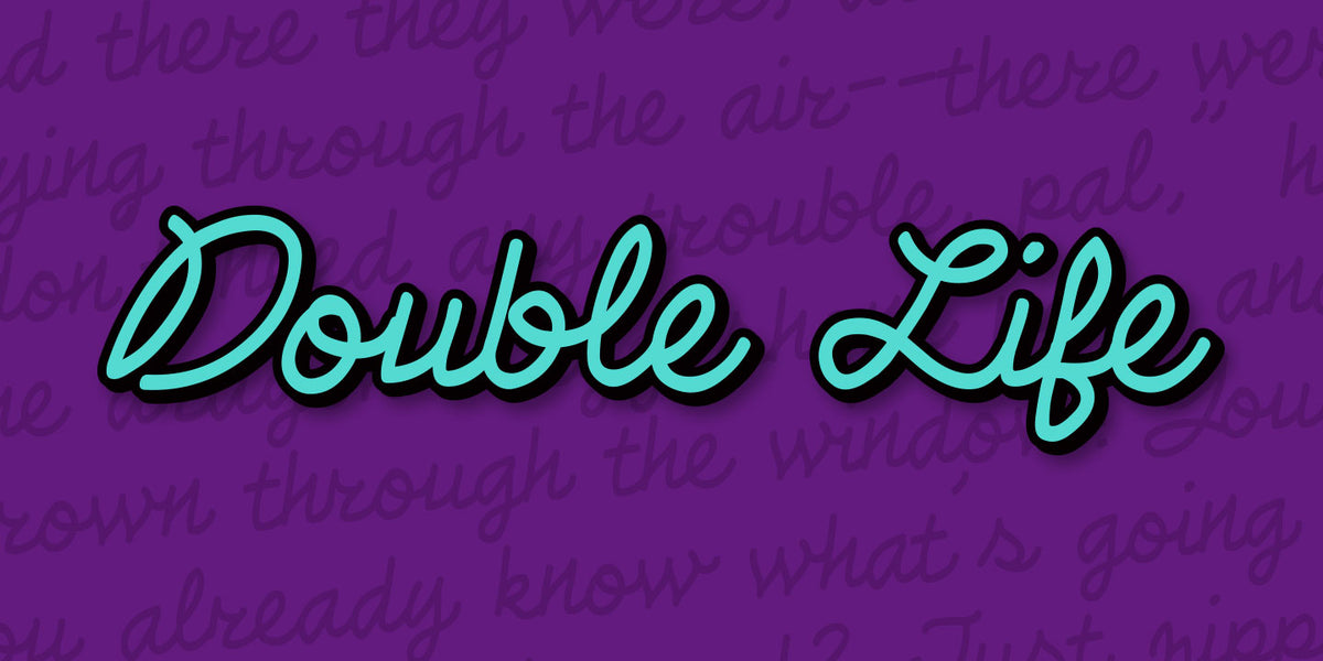 Double Life – Blambot Comic Fonts & Lettering