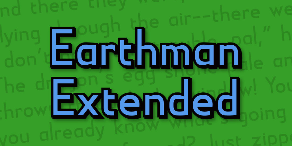 Earthman Extended