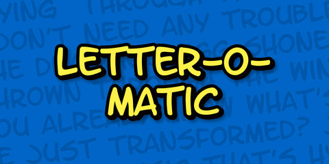 Letter-o-matic