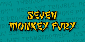 Seven Monkey Fury