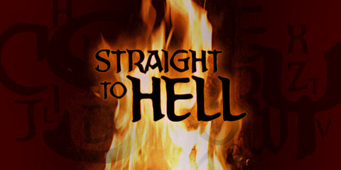 Straight To Hell