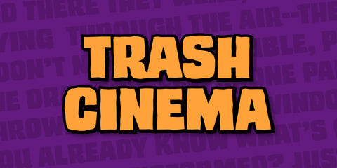 Trash Cinema